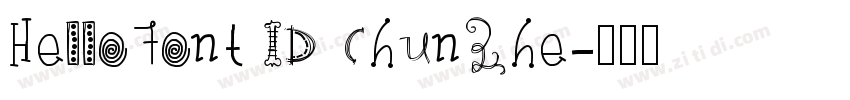 HelloFont ID chunZhe字体转换